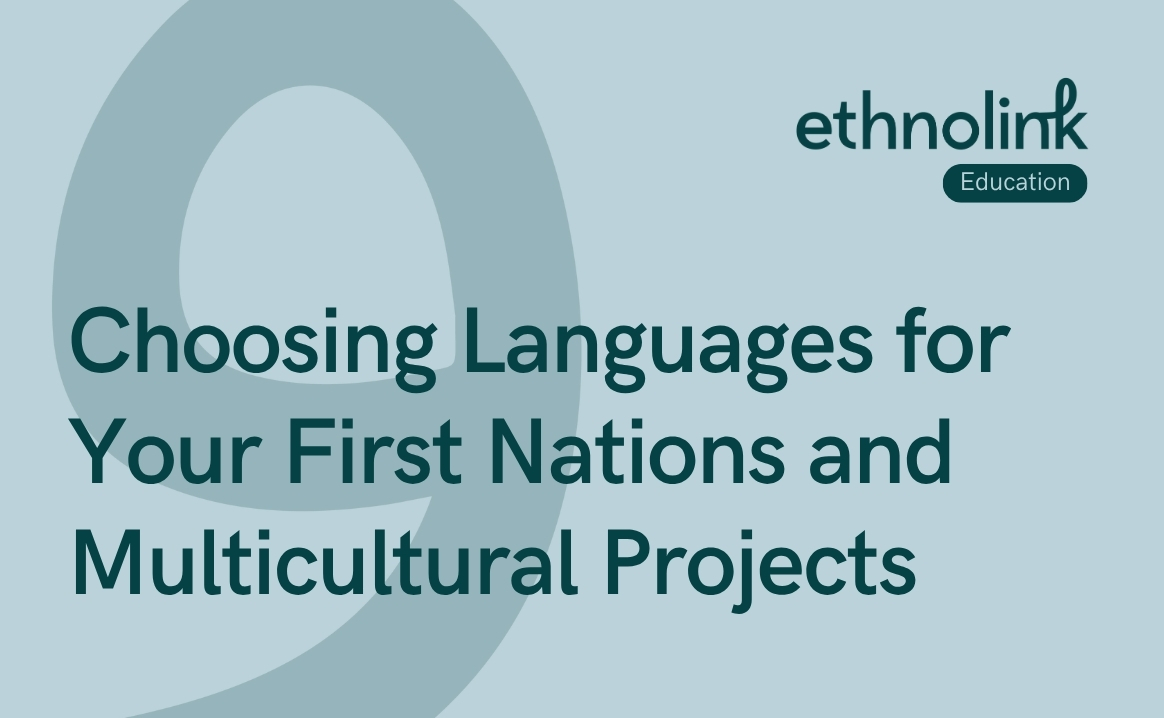Choosing Languages for Your First Nations and Multicultural Projects