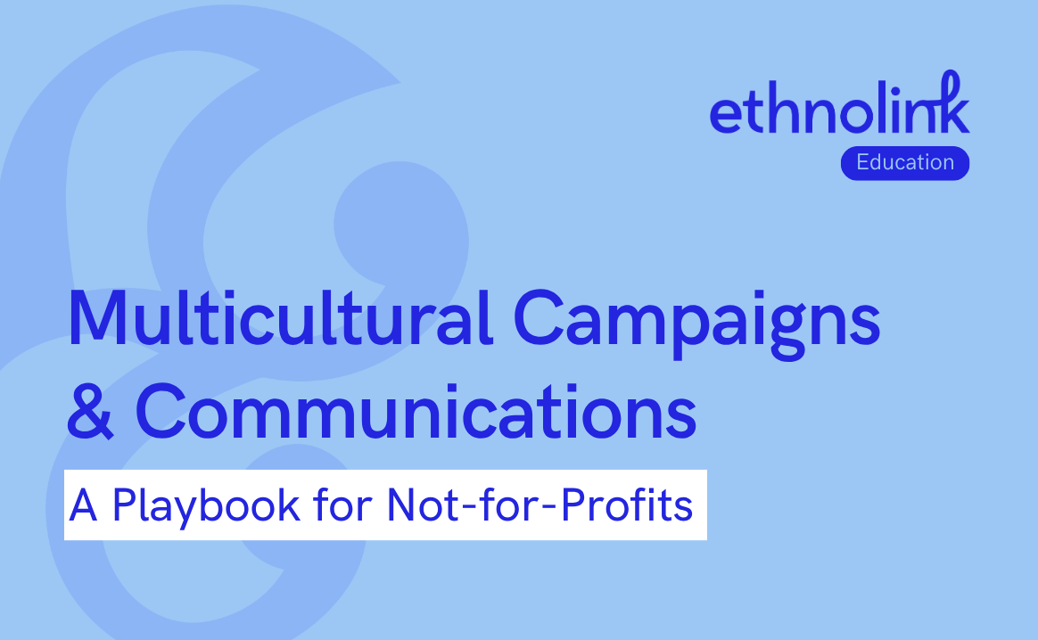 Multicultural Campaigns & Communications: A Playbook for Not-for-Profits