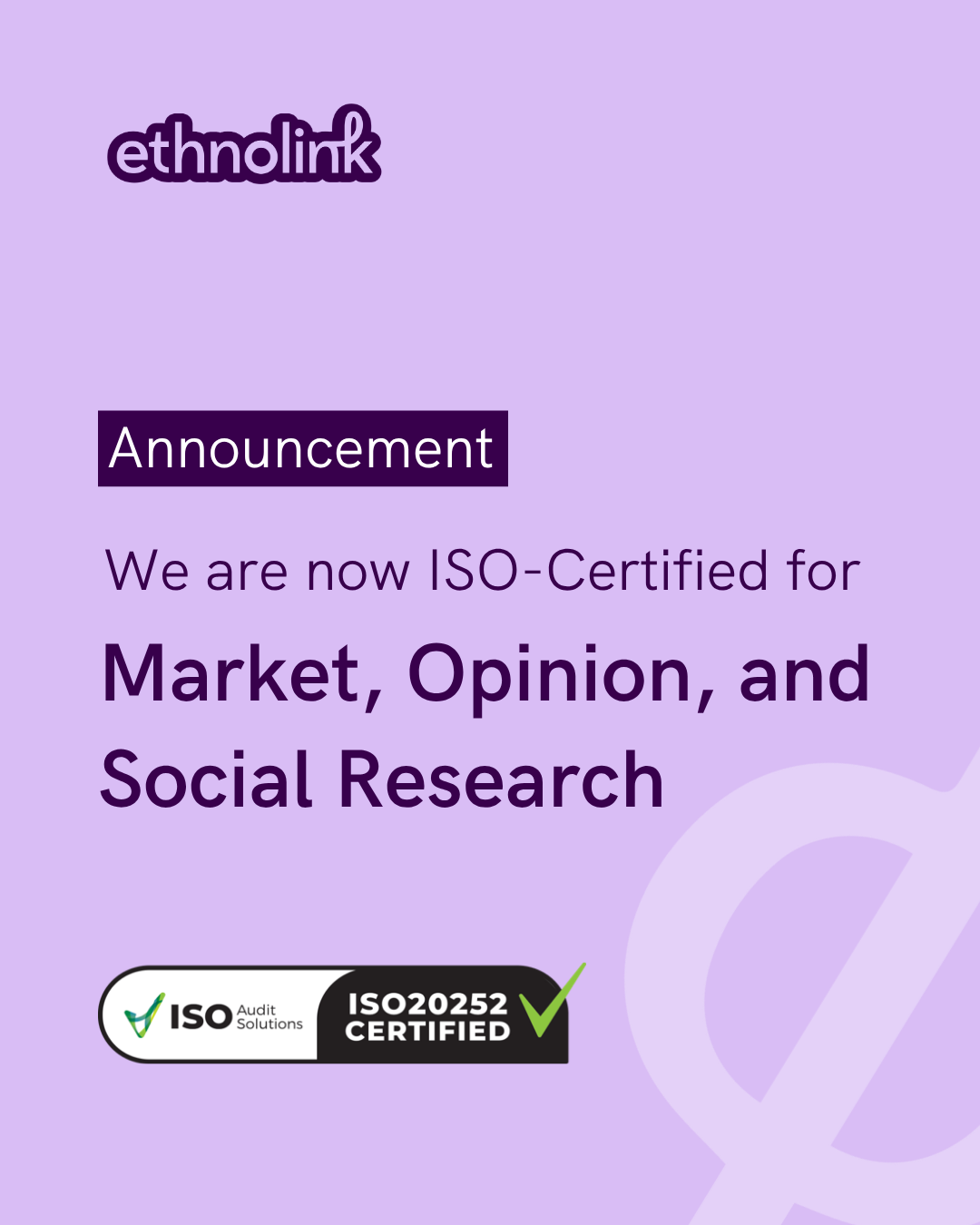 Ethnolink achieves ISO certification for research services